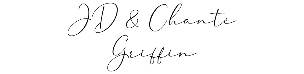 JD & Chante Griffin
